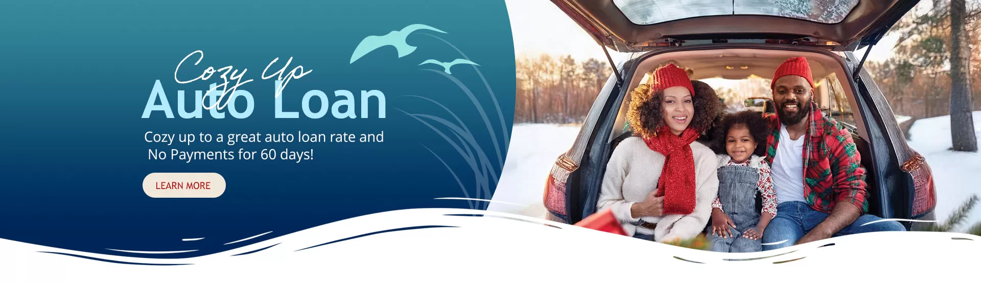 Cozy Up to a great auto loan rate from Beach Municipal FCU